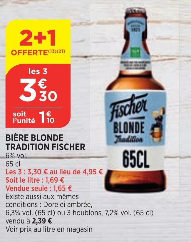 Promo Biére Blonde Tradition Fischer chez Bi1