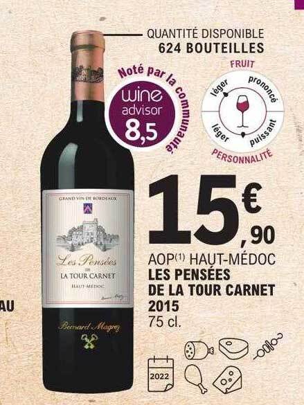 Promo Aop haut médoc les pensées de la tour carnet 2015 chez E Leclerc