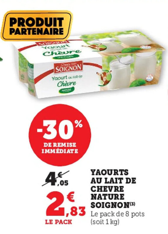 Promo Yaourts Au Lait De Chevre Nature SOIGNON Chez Super U