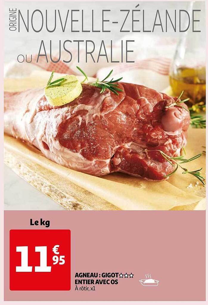 Promo Agneau Gigot Entier Avec Os Chez Auchan Direct