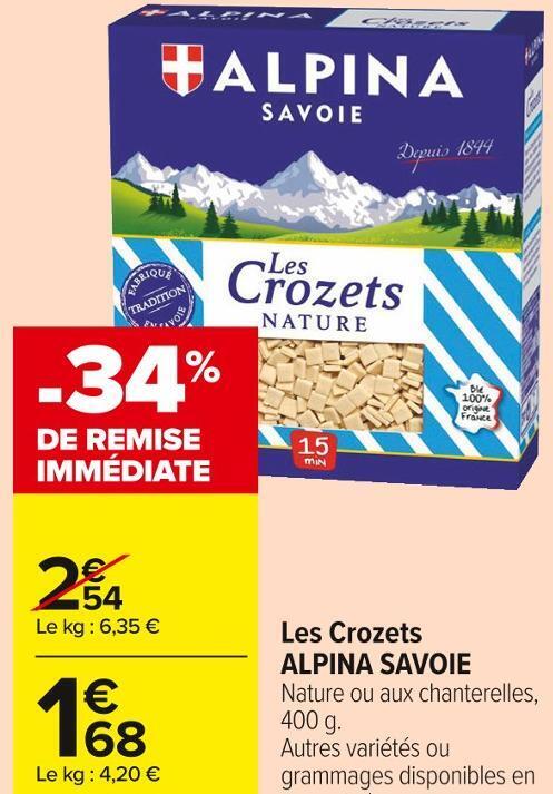 Promo Alpina Savoie Les Crozets Chez Carrefour Market