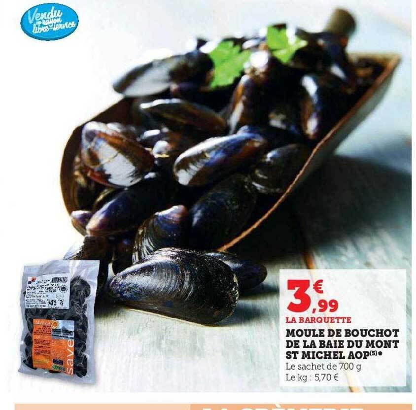 Promo Moule De Bouchot De La Baie Du Mont St Michel Aop Chez U Express