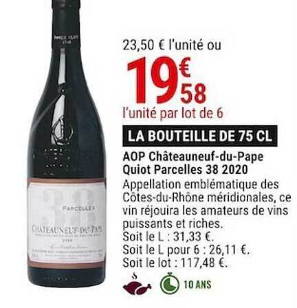 Promo Aop Ch Teauneuf Du Pape Quiot Parcelles Chez Gamm Vert