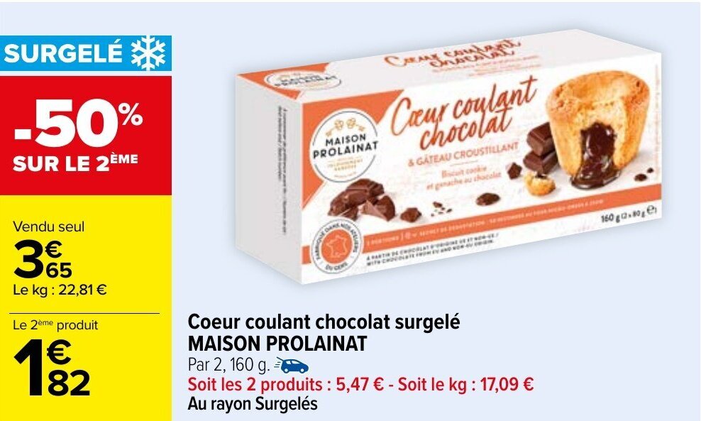 Promo Coeur coulant chocolat surgelé MAISON PROLAINAT chez Carrefour