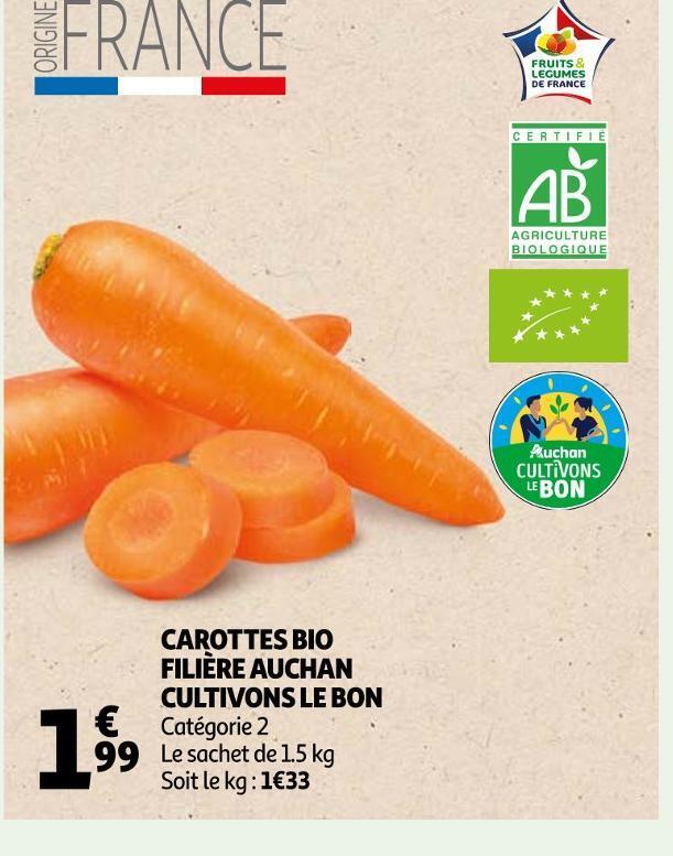 Promo Cultivons le bon carottes bio filière auchan chez Auchan