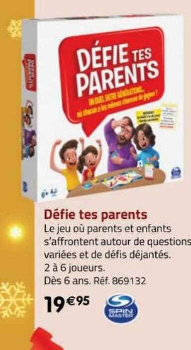 Promo D Fie Tes Parents Spin Master Chez La Grande R Cr