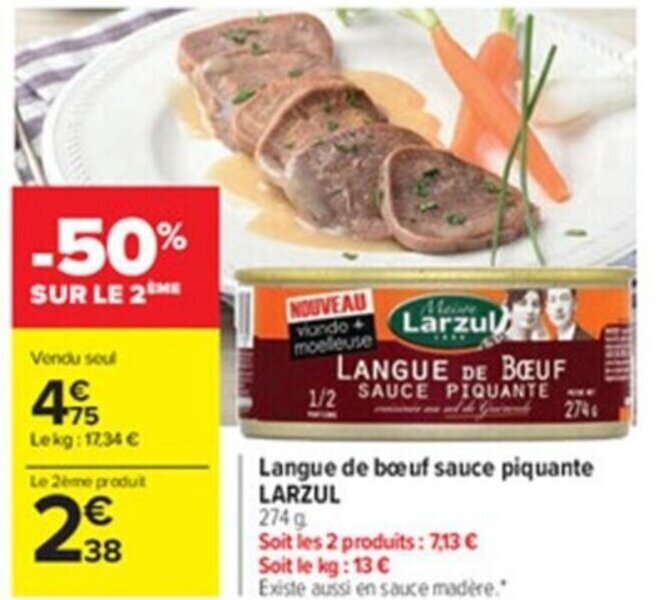 Promo Langue De Boeuf Sauce Piquante Larzul Chez Carrefour