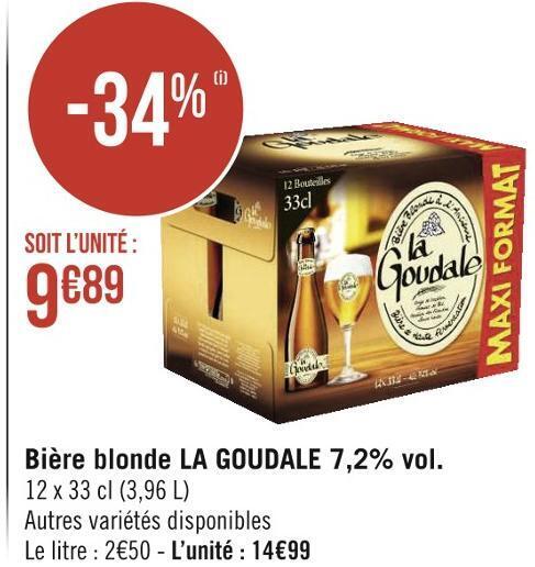 Promo La goudale bière blonde 7 2 vol chez Géant