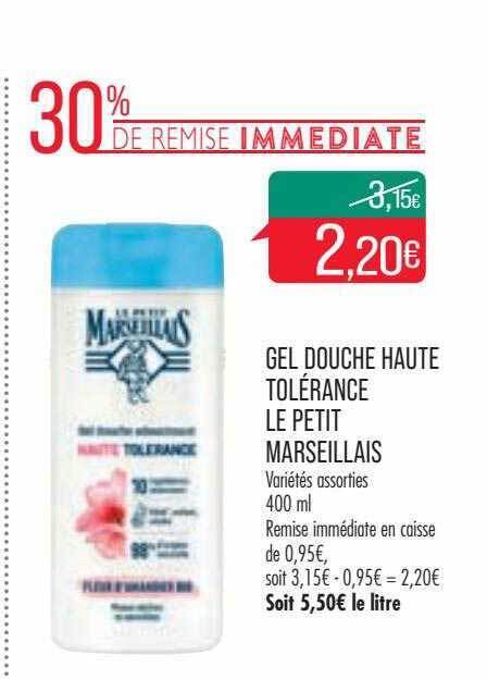 Promo Gel douche haute tolérance le petit marseillais chez Match