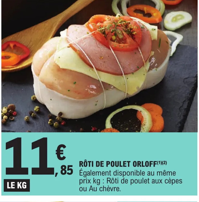 Promo Roti De Poulet Orloff Chez E Leclerc