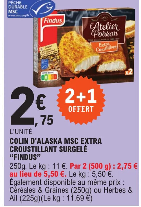 Promo Colin d Alaska MSC Extra Croustillant Surgelé Findus chez E Leclerc