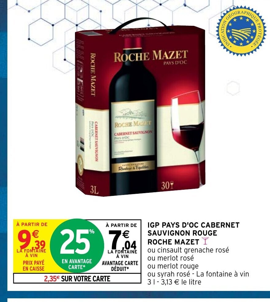 Promo IGP Pays d Oc Cabernet Sauvignon Rouge Roche Mazet chez Intermarché