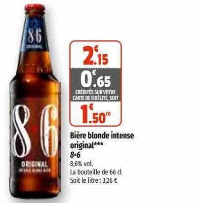 Promo Bière blonde intense original 86 chez Coccinelle Express