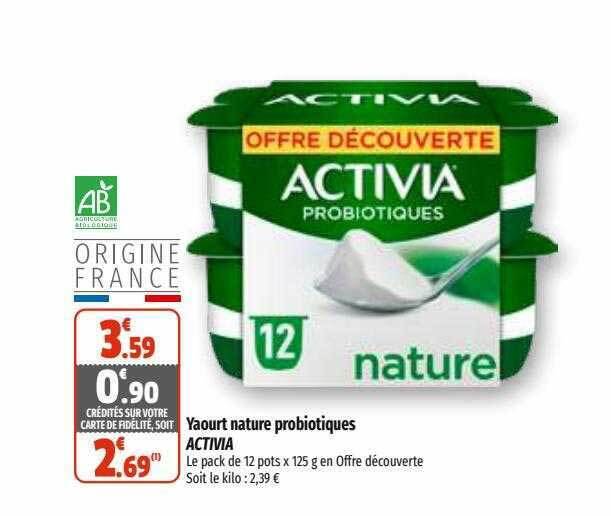 Promo Yaourt Nature Probiotiques Activia Chez Coccinelle Express