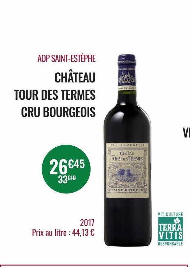 Promo Aop Saint Est Phe Ch Teau Tour Des Termes Cru Bourgeois Chez Nicolas