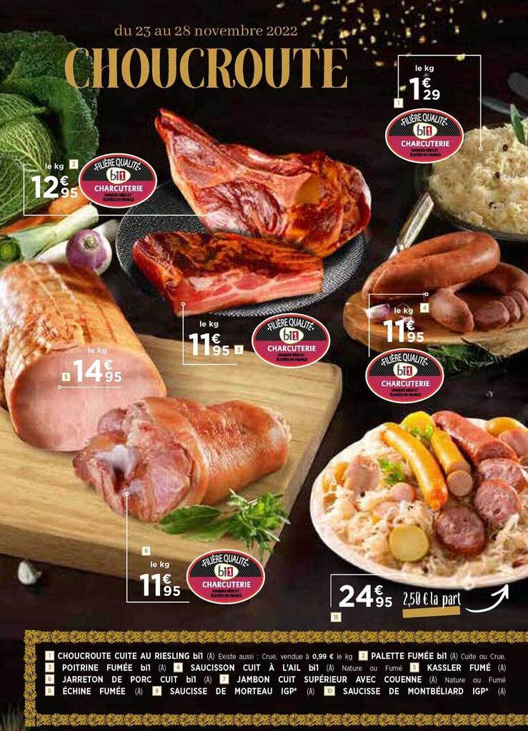 Promo Choucroute cuite au riesling bi1 palette fumée bi1 poitrine