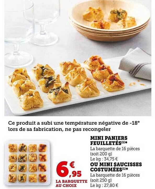 Promo Mini paniers feuilletés ou mini saucisses costumées chez Super U