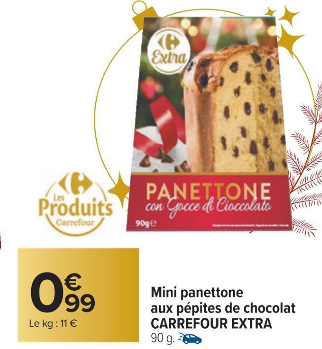 Promo Carrefour extra mini panettone aux pépites de chocolat chez Carrefour