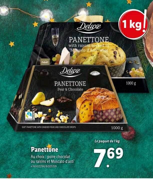 Promo Panettone Deluxe Chez Lidl