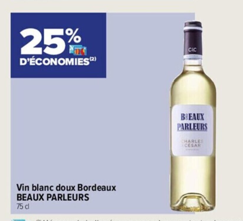 Promo Vin Blanc Doux Bordeaux Beaux Parleurs Chez Carrefour Express