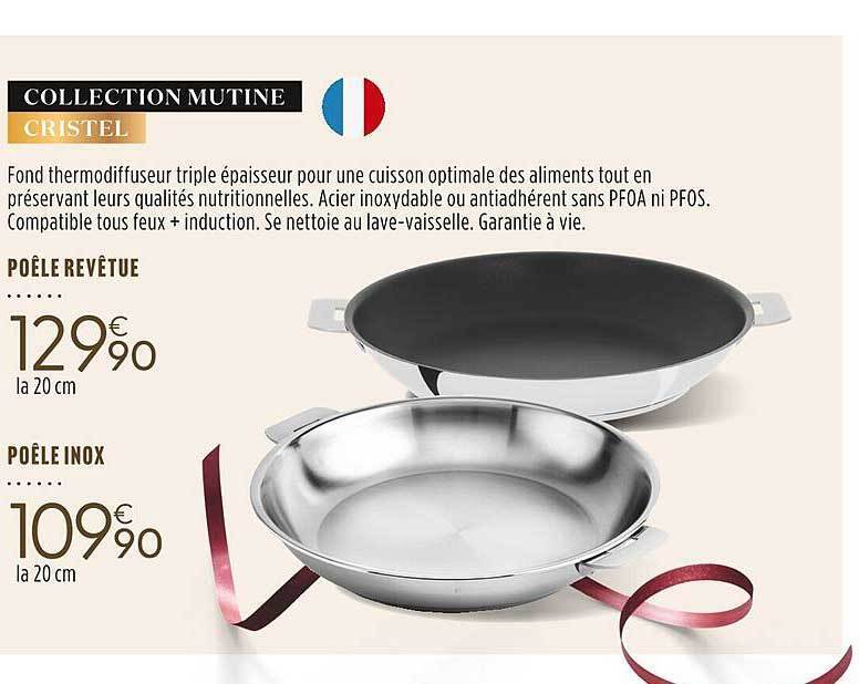 Promo Collection Mutine Cristel Po Le Rev Tue Po Le Inox Chez Culinarion