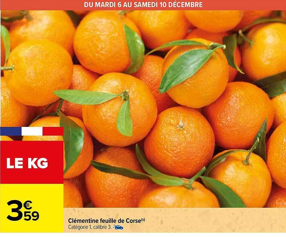 Promo Clémentine feuille de corse chez Carrefour