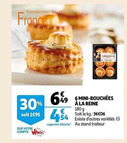 Promo 6 mini bouchées à la reine chez Auchan