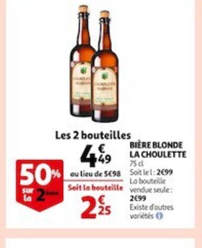 Promo Biere Blonde La Choulette Chez Auchan