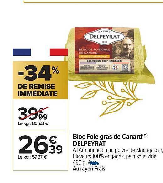 Promo Bloc Foie Gras De Canard Delpeyrat Chez Carrefour