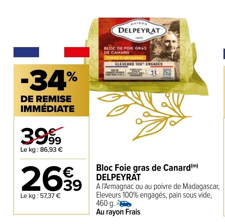 Promo Bloc Foie Gras De Canard Delpeyrat Chez Carrefour Market