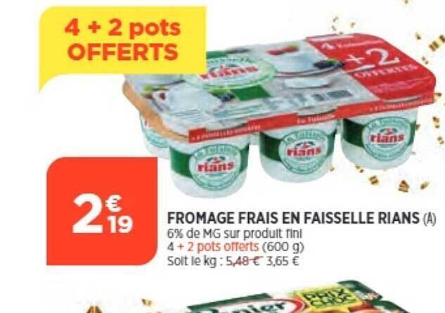 Promo Fromage frais en faisselle rians chez Maximarché