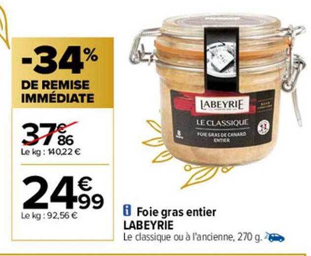 Promo Foie Gras Entier Labeyrie Chez Carrefour