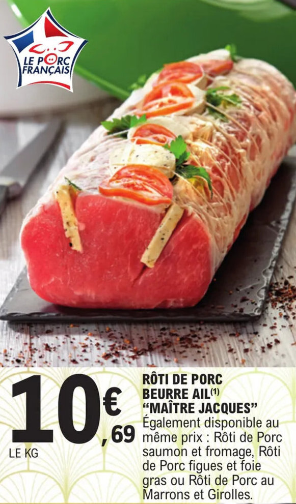 Promo Rôti de porc beurre ail chez E Leclerc