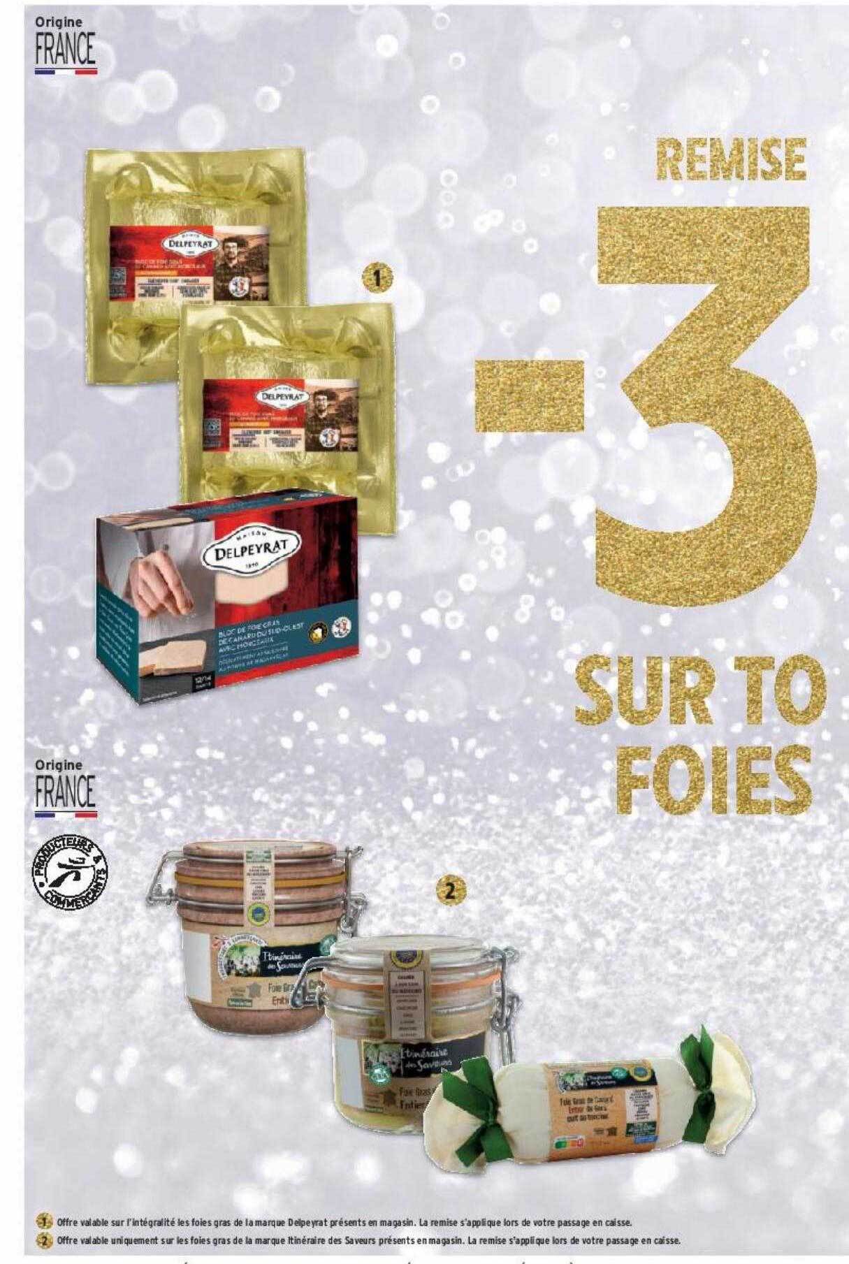 Promo Les foies gras chez Intermarché