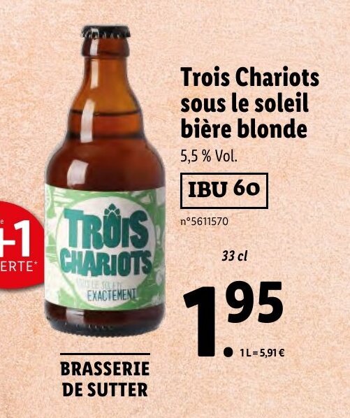 Promo Trois Chariots sous le soleil Bière blonde chez Lidl