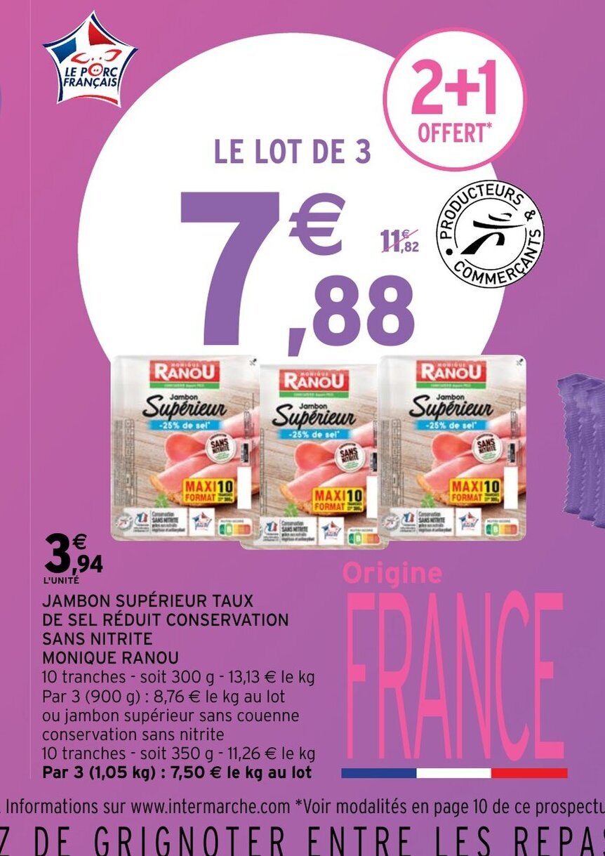 Promo Jambon Supérieur Taux de Sel Reduit Conservation Sans Nitrite