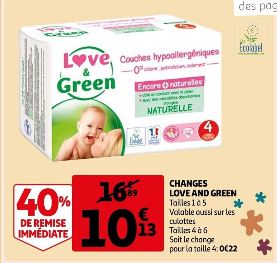 Promo Changes Love And Green Chez Auchan Supermarch