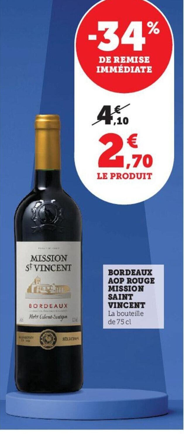 Promo Bordeaux AOP Rouge Mission Saint Vincent Chez U Express