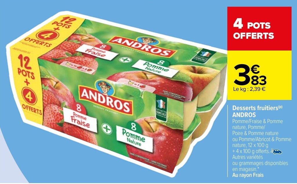 Promo Desserts Fruitiers ANDROS Chez Carrefour