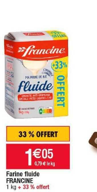 Promo Farine Fluide Francine Chez Cora