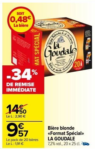 Promo Bi Re Blonde Format Sp Cial La Goudale Chez Carrefour Market