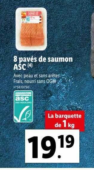 Promo 8 pavés de saumon asc chez Lidl