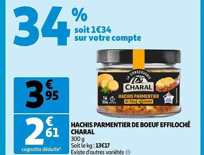 Promo Hachis parmentier de bœuf effiloché charal chez Auchan