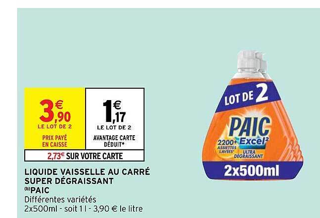 Promo Liquide Vaisselle Au Carr Super D Graissant Paic Chez Intermarch