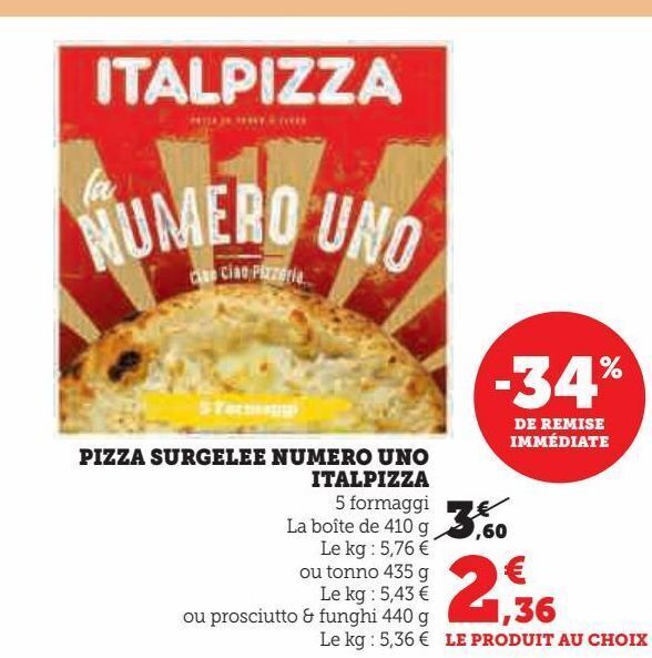 Promo Pizza Surgelee Numero Uno Italpizza Chez Super U