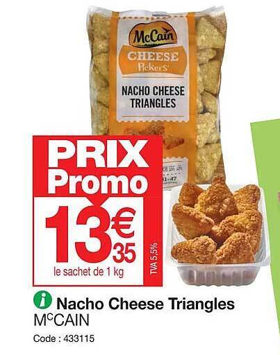 Promo Nacho Cheese Triangles Mc Cain Chez Promocash