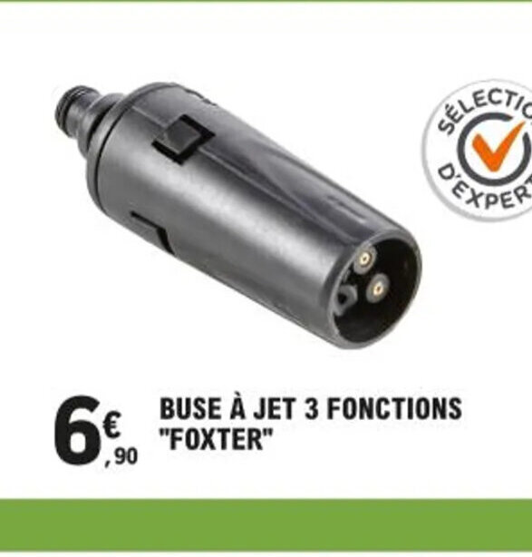 Promo Buse A Jet 3 Fonctions Foxter Chez E Leclerc