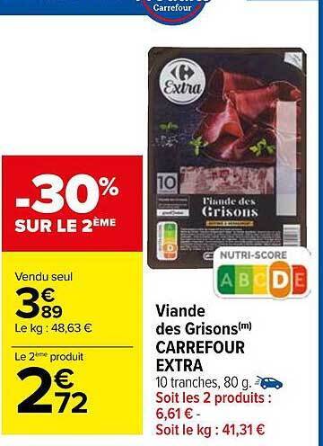 Promo Viande Des Grisons Carrefour Extra Chez Carrefour Market