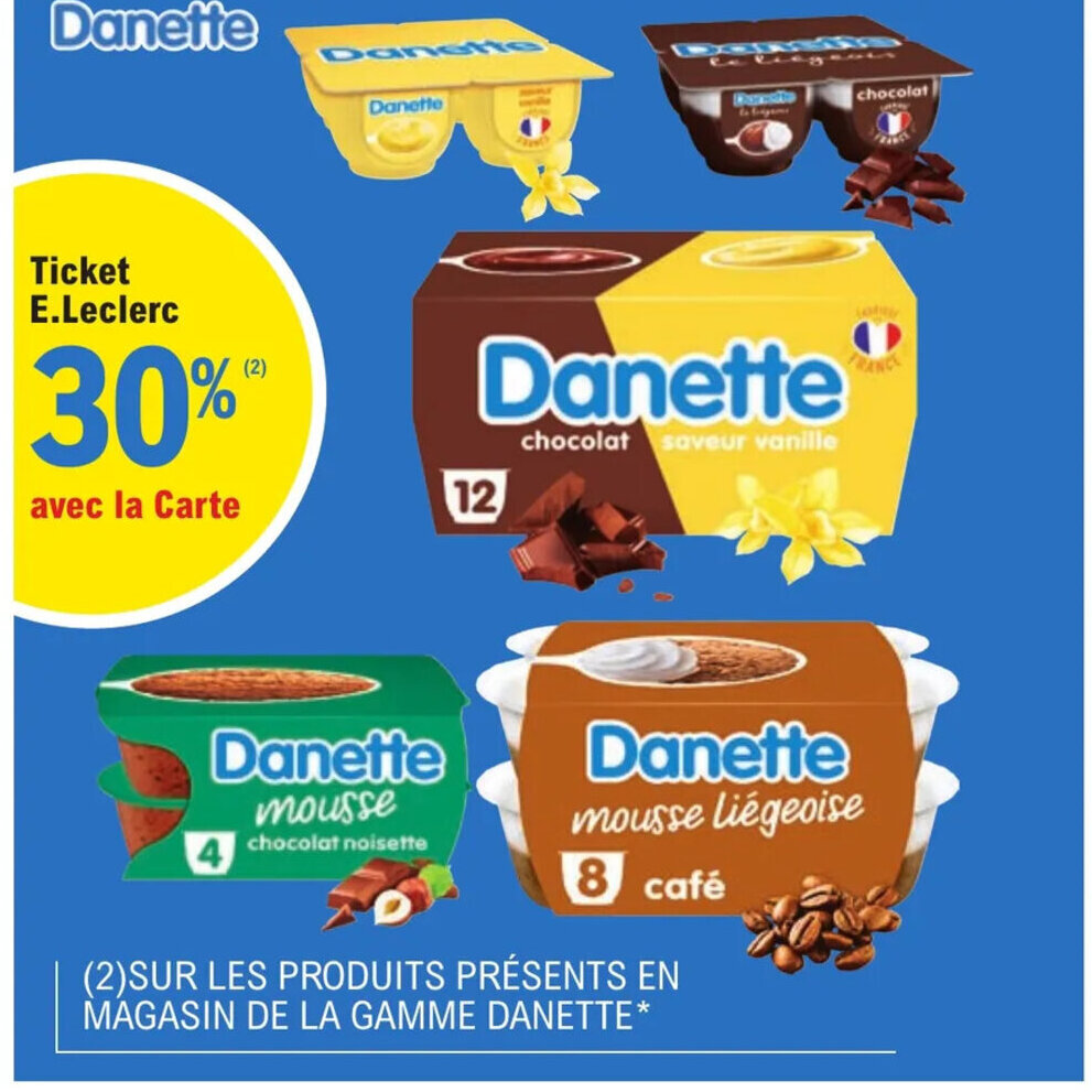 Promo Sur Les Produit Présents En Magasin De La Gamme Danette chez E