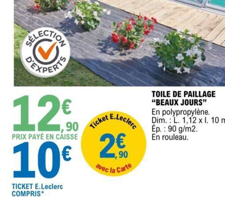 Promo Toile De Paillage Beaux Jours Chez E Leclerc